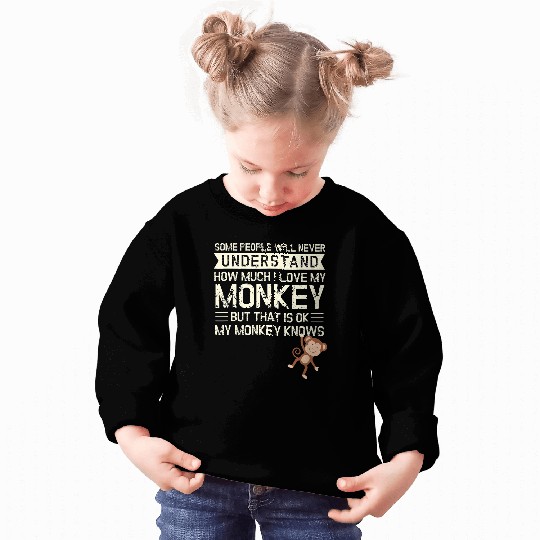 Monkey I My Monkey Knows I Chimpanzee Children Monkeys Sweatshirts