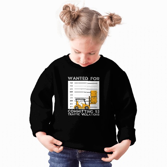 Forklift Operator Wanted Mugshot Funny Forklift Lover Sweatshirts