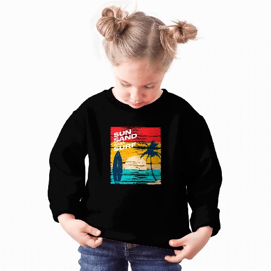Sun Sand and Surf Coastal and Beach Vacation Summertime Sweatshirts