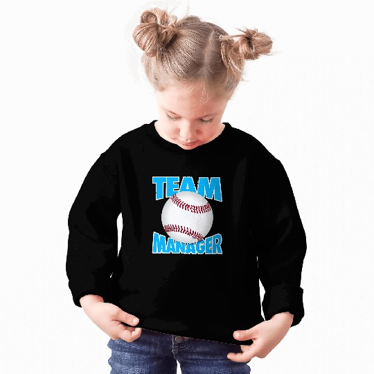 Baseball Team Manager Softball Team Manager Sweatshirts
