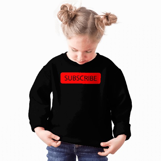 Youtube subscribe design Sweatshirts