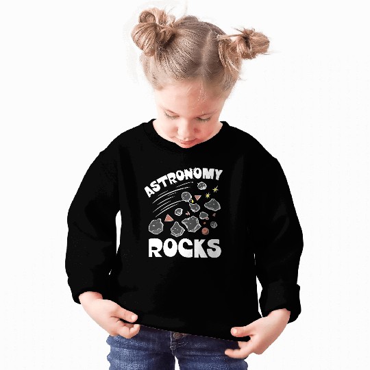 Astronomy Rocks - asteroids, cosmology, space Sweatshirts