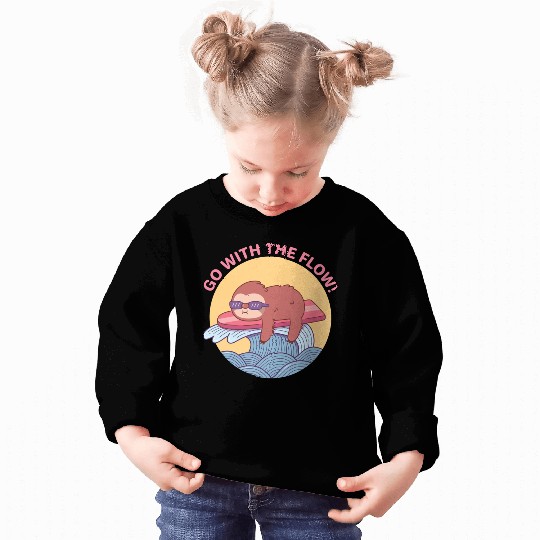 Go With The Flow Sloth Chilling on Surfboard Sweatshirts