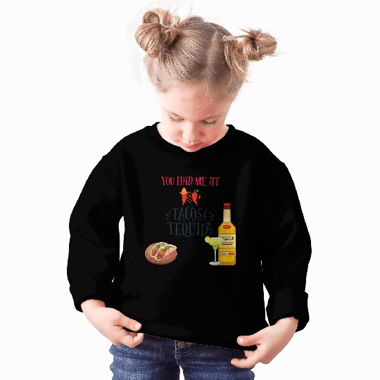 Tacos & Tequila Sweatshirts