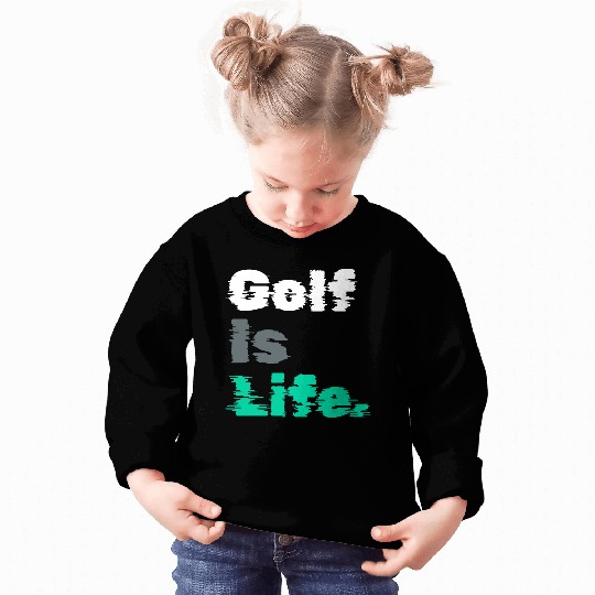 I Like Golfing, Golfer, Sweatshirts Time, Golf Is Life