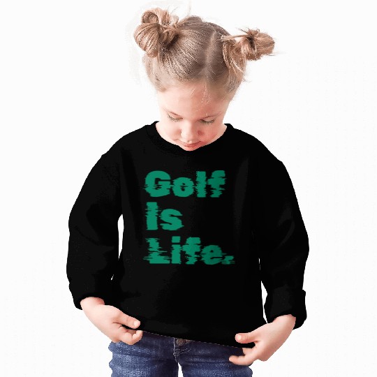 I Like Golfing, Golf Player, Golf Is Life Sweatshirts