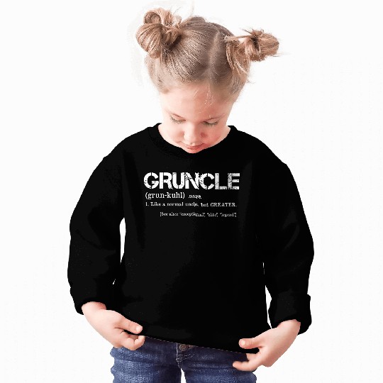 Gruncle Definition Great Uncle Mashup Sweatshirts