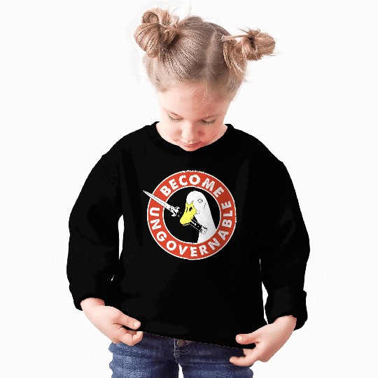 Become Ungovernable Goose Knife Sweatshirts