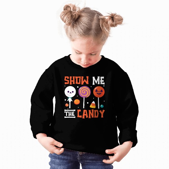 Show Me The Candy Sweatshirts