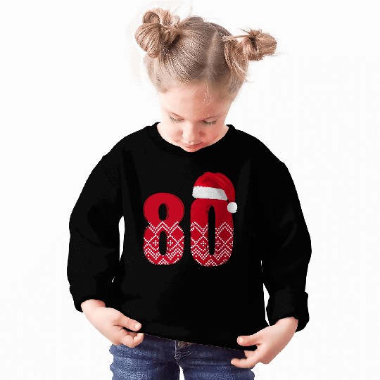 80th Birthday - Congratulations Number Eighty! Sweatshirts