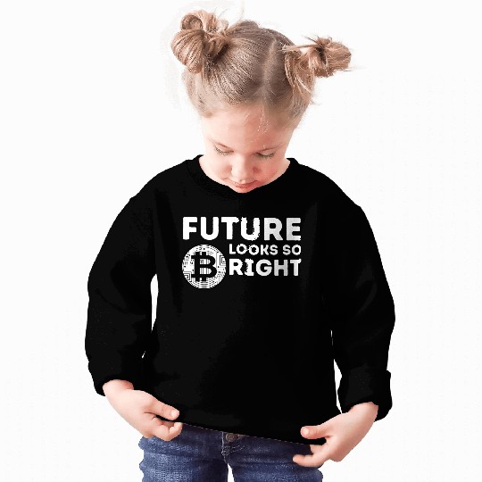 Bitcoin - Future Looks So Bright Sweatshirts