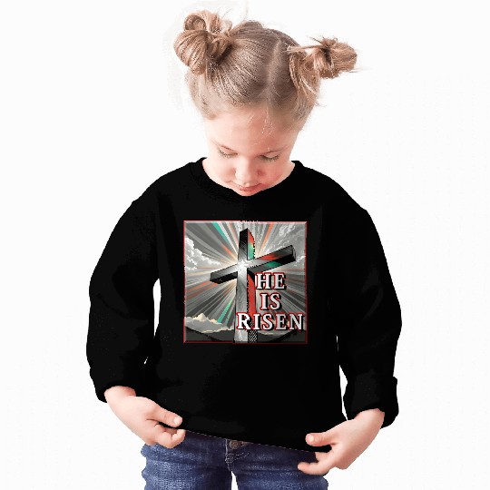 Cross, He is Risen - 2 Sweatshirts
