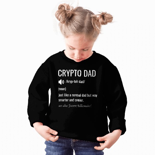 crypto dad definition Sweatshirts