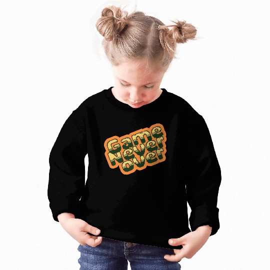 GAME NEVER OVER: Game lover Sweatshirts