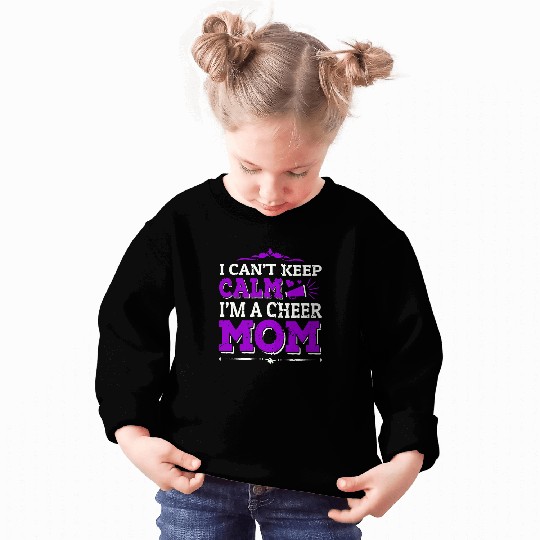 Keep Calm Cheer Mom Cheerleading Mother's Day Sweatshirts