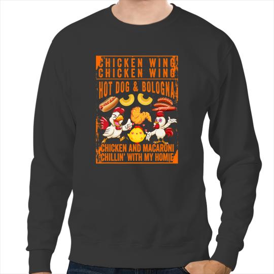 Chicken Poultry Cooked Chicken Wing Chicken Wing Hot Dog Bologna Macaroni 3 531 Sweatshirts