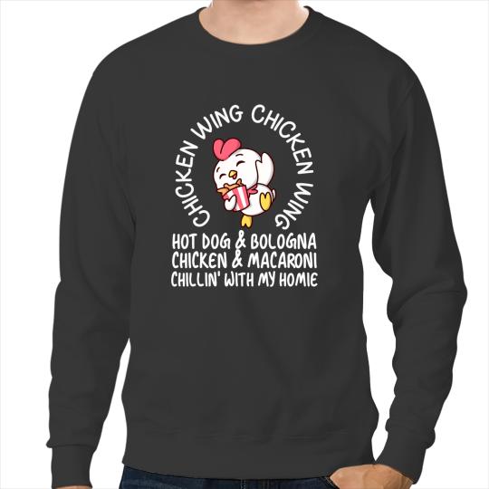 Chicken Poultry Cooked Chicken Wing Chicken Wing Hot Dog Bologna Macaroni 9 5 14 Sweatshirts