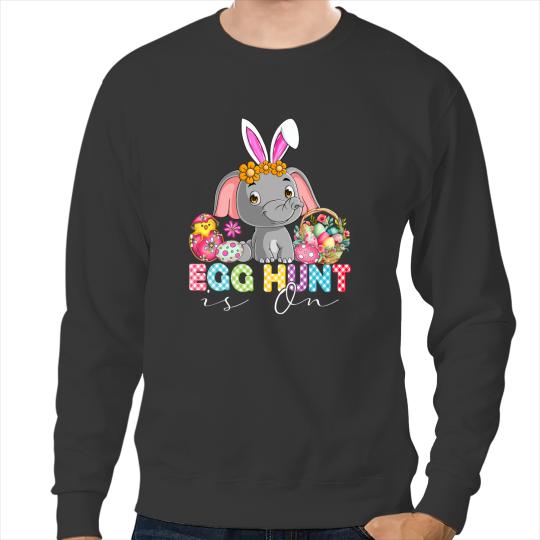 Elephants Lover Egg Hunt Is On Cute Bunny Elephant With Easter Eggs Basket Sweatshirts