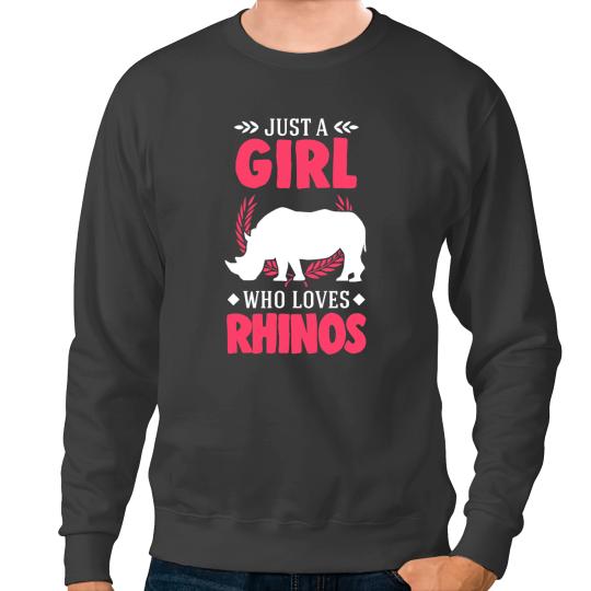 Rhino Gift Just a girl who loves Rhinos 6 Sweatshirts
