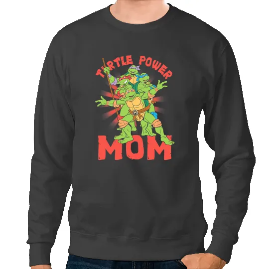KV9 Turtle Teenage Mutant Ninja Turtles Mom Turtle Power Poster Sweatshirts