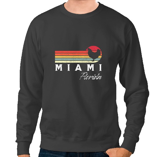 Chicken Poultry Miami Florida Retro Chicken Lover Souvenir Sweatshirts