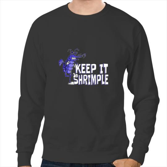 Shrimp Gift Lobsters Keep It Shrimple Sushi Shrimp Lobster Nigiri Girl And Men Sweatshirts