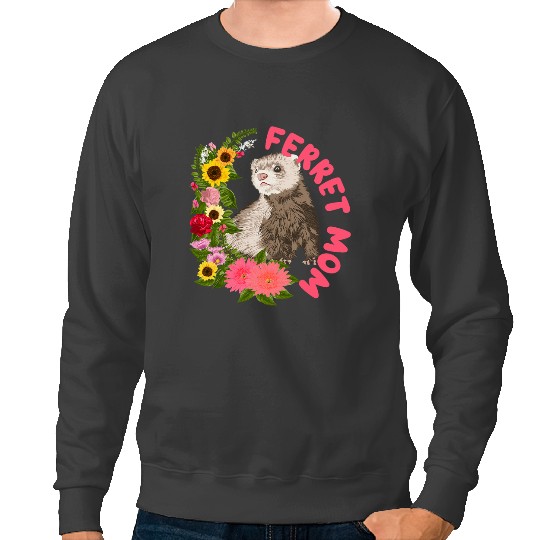 Ferret Gift Mom Small Mustelid Animal for Ferret Lovers Sweatshirts