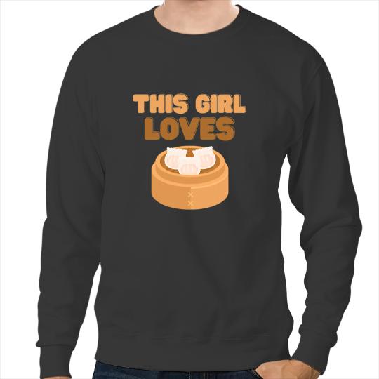 Shrimp Gift This Girl Loves Hakaw Chinese Food Foodie Shrimp Dumpling Sweatshirts