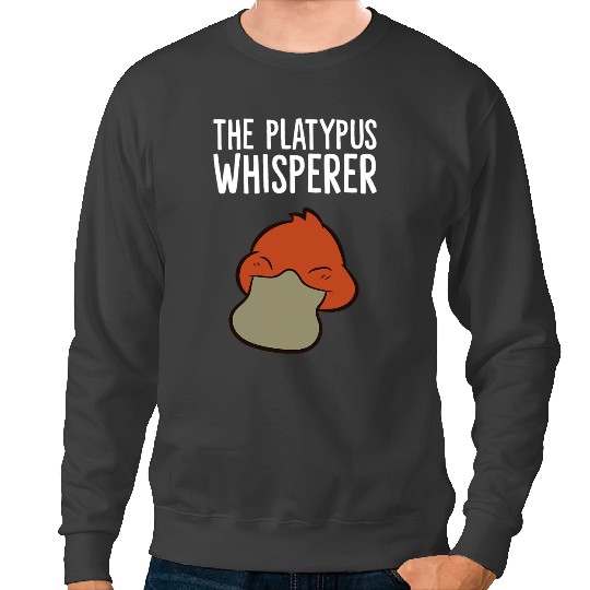 Platypus Gift Mammal Australia The Platypuses Whisperer Sweatshirts