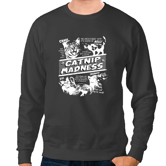black cats Paws Catnip Madness Cute Kitten Funny Cat Pet Humor Sweatshirts