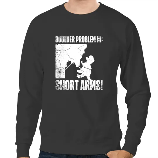 Dinosaur Dino Climbing Bouldering T Rex Rock Climber Funny Dinosaur Climbing Climb Sweatshirts