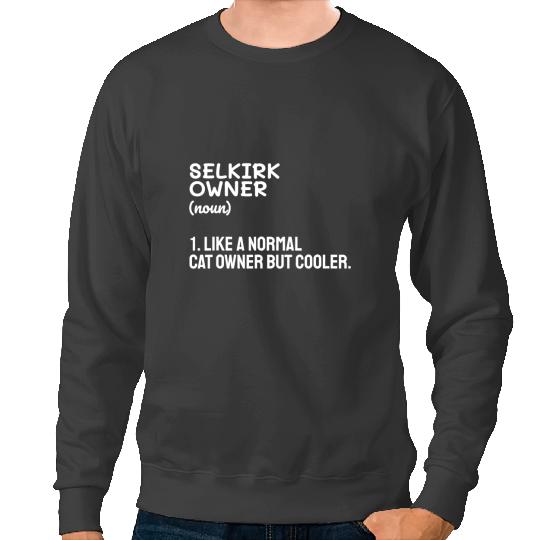 black cats Paws Selkirk Rex Cat Owner Like A Normal Cat Owner But Cooler Sweatshirts