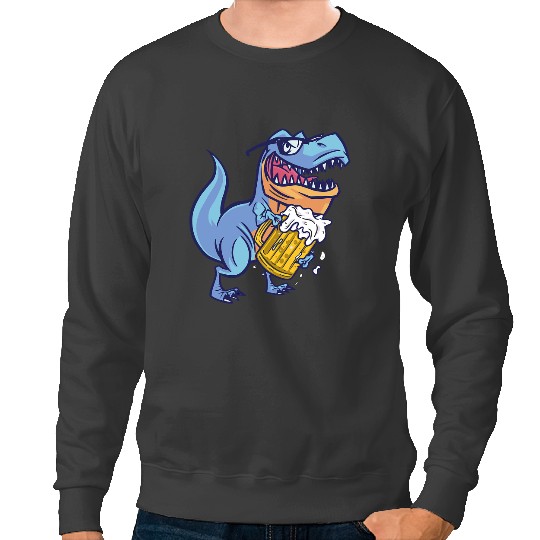 Dinosaur Dino Beer TRex and Beer Booze Alcohol Drinking Sweatshirts