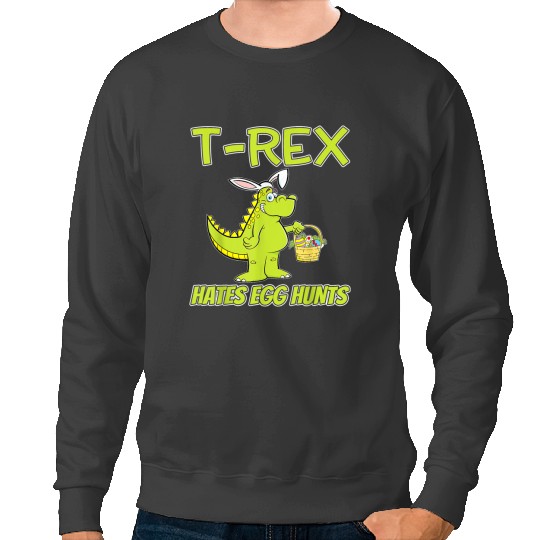 Dinosaur Dino Easter Boys this Bunny Dont like Egg Hunt Sweatshirts