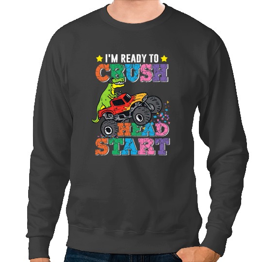 Dinosaur Dino Im Ready To Crush Head Start Dinosaur Boys Kids 1 Sweatshirts