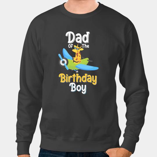 Giraffe Gift Dad Of The Birthday Boy Airplane Kids Party Giraffes Kids Sweatshirts