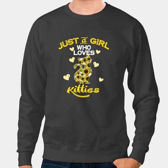 black cats Paws Womens Sunflower Cat Just A Girl Who Love Kitties Cute Cat Funny Sweatshirts