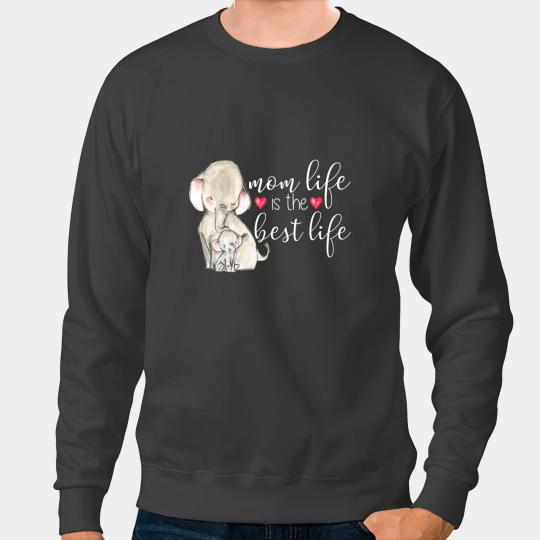 Elephants Lover Mom Life is the bests Life Mom And Little Elephant Sweatshirts