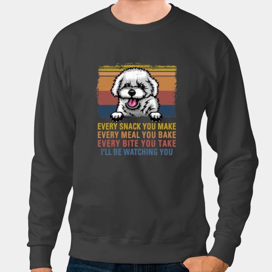 Dog Bichon Frise Mens Every Snack You Make Bichon Frise Hangging Dog Vintage Sweatshirts