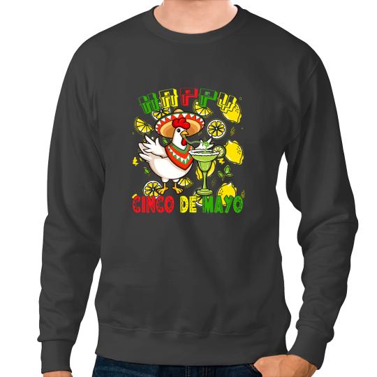 Chicken Poultry Happy Cinco De Mayo Cute Chicken Sombrero Drinking Margarita Sweatshirts