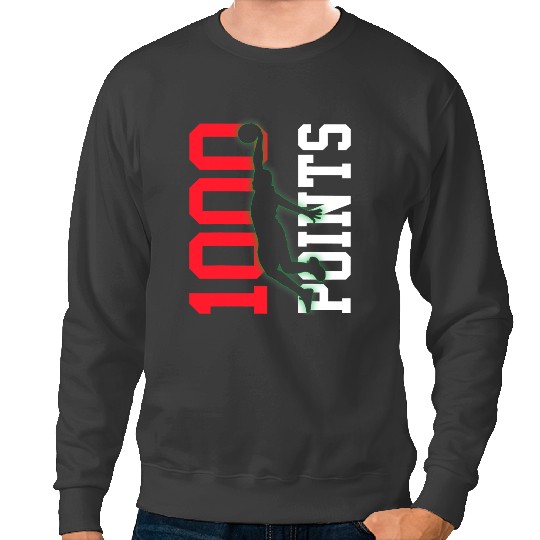Basketball Gift 1000 Points Basketball Scorer High School Basketball Player Sweatshirts
