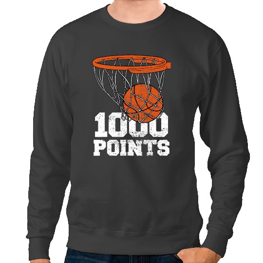 Basketball Gift 1000 Points Basketball Scorer High School Basketball Player 2 Sweatshirts