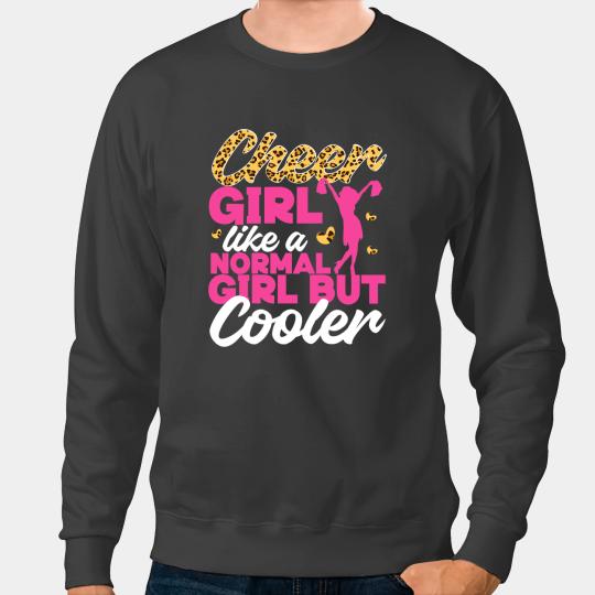 Cheerleader Gift Cheer Cheerleading Cheetah Leopard Cheer Girl Like A Normal Sweatshirts