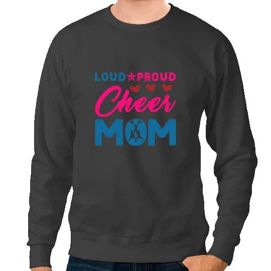 Cheerleader Gift Loud Cheer Mom Cheerleading Cheerleader Sweatshirts