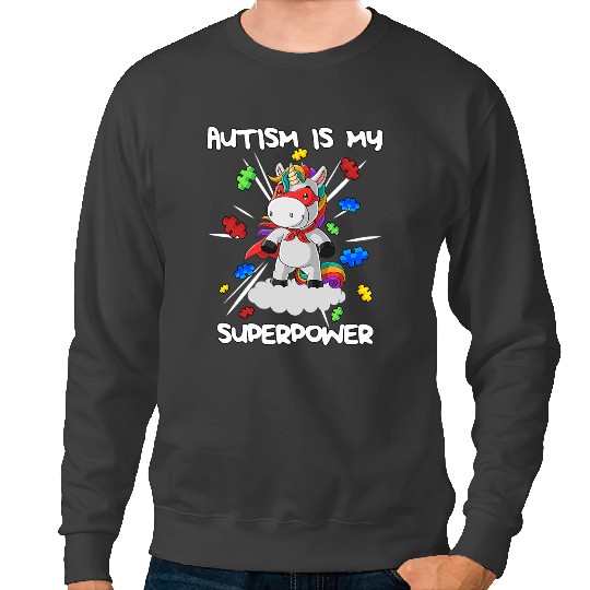 Unicorns Autism Is My Superpower Dabbings Unicorns Awarness month Sweatshirts