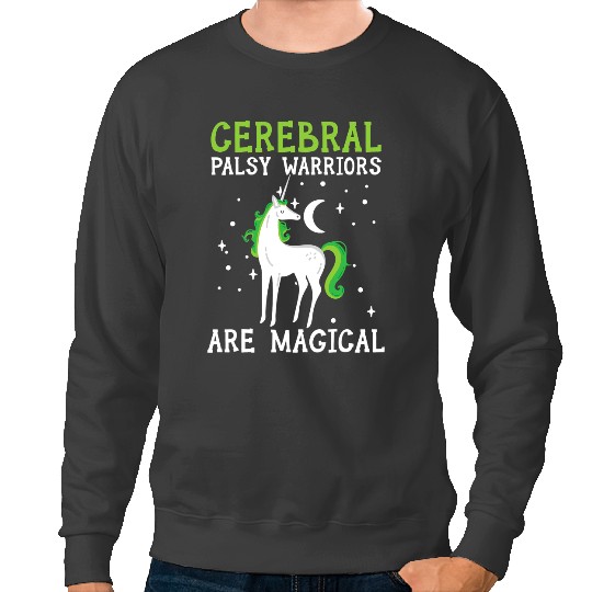 Unicorns Cerebral Palsy Warriors Are Magical Unicorns Lover CP 1 Sweatshirts
