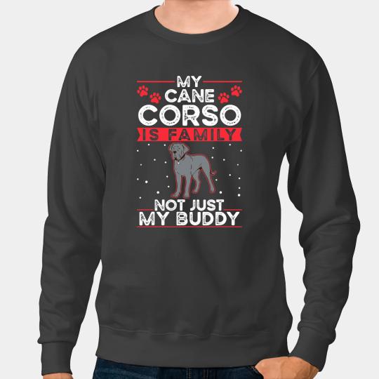 Cane Corso Family Italian Mastiff Sweatshirts