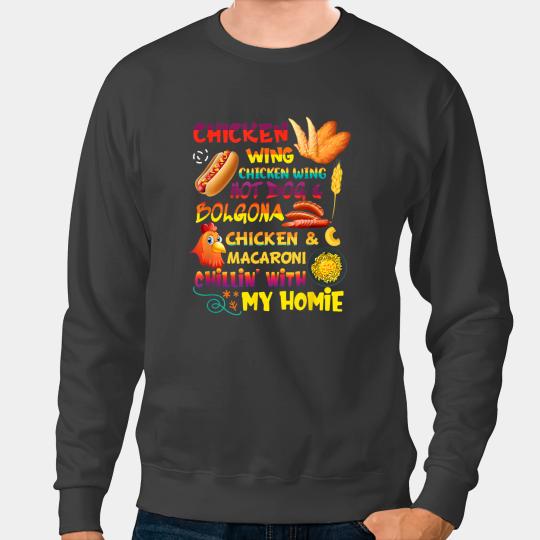 Chicken Poultry Cooked Chicken Wing Chicken Wing Hot Dog Bologna Macaroni Sweatshirts