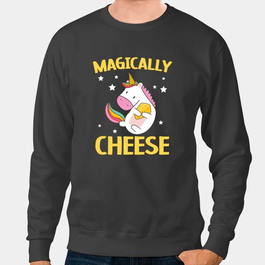 Unicorns Magically Cheese Cheesy Lover Mozzarella Cheddar Unicorns 1 Sweatshirts
