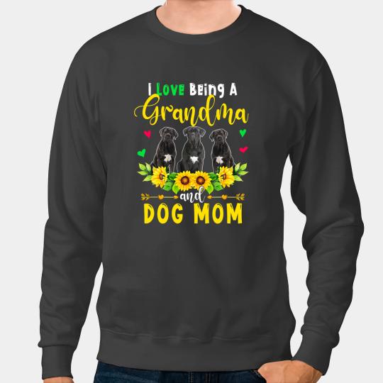 I Love Being A Grandma And Dog Mom Cane Corso Sunflowers Sweatshirts